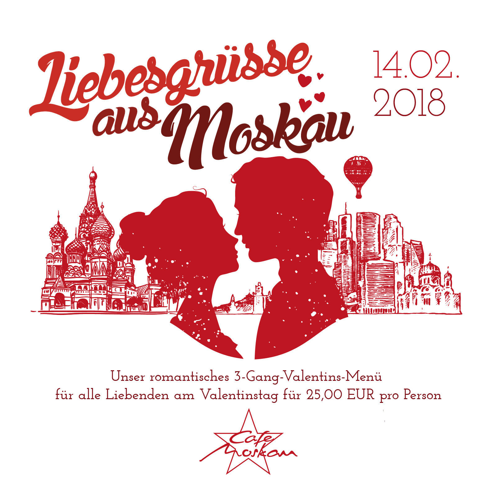 Liebesgrüße aus Moskau!  Angebote Cafe Moskau